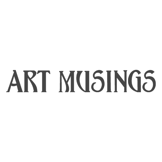 ART MUSINGS