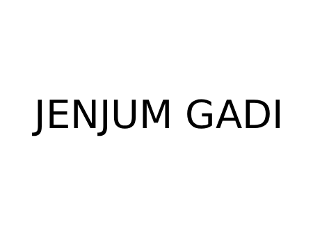 JENJUM GADI